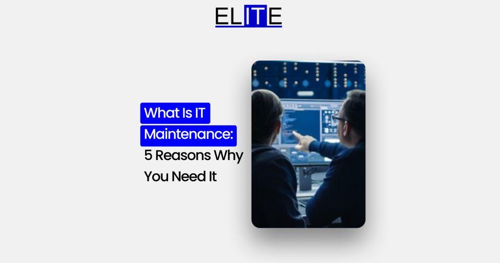 IT Maintenance